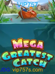 MegaGreatestCatch